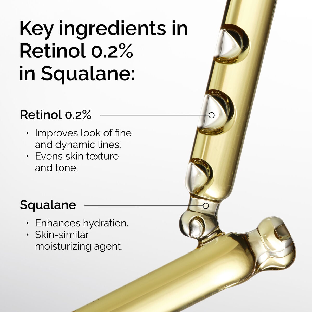 retinol-0-2-in-squalane-z6 FY25-D41247-ORD-Web-PDP-Rtnl-02pct-Sql-1x1-EN-2b.jpg